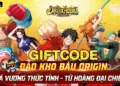 Tổng hợp bộ code Đảo Kho Báu Origin