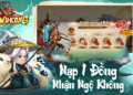 Người chơi nạp 1 đồng sẽ nhận được Ngộ Không